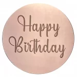 Happy Birthday Golden Rose Disk